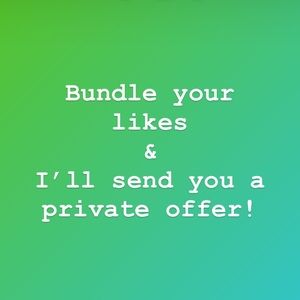 Bundle your multiple likes for a private offer